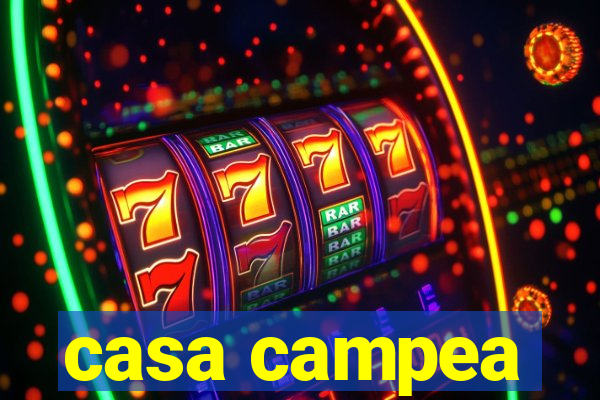 casa campea